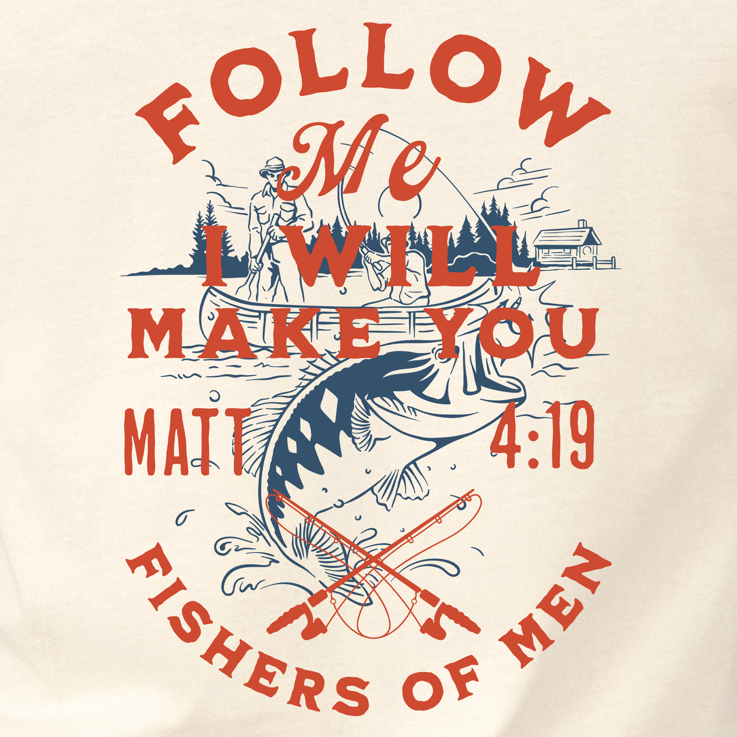 Fishers of Men Tee