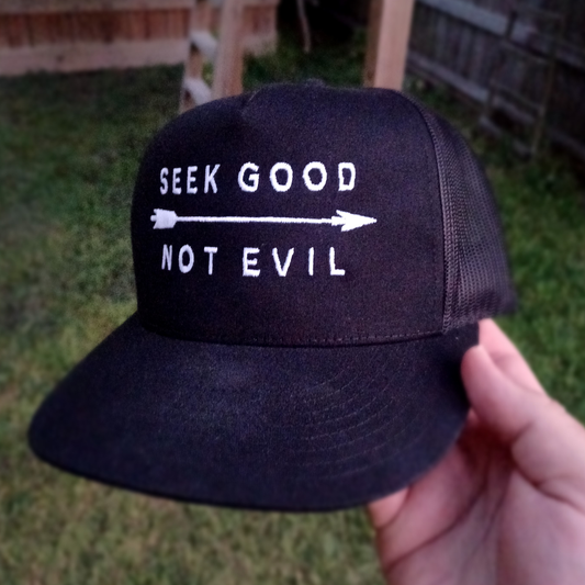 Seek Good Not Evil Christian Hat