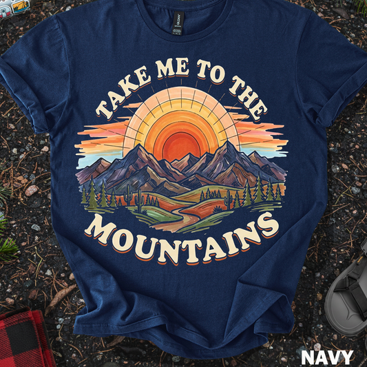 Take Me to The Mountains