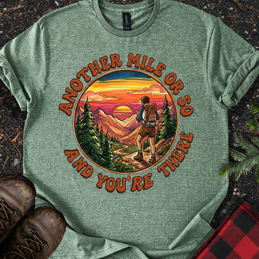 Another Mile or So T-Shirt