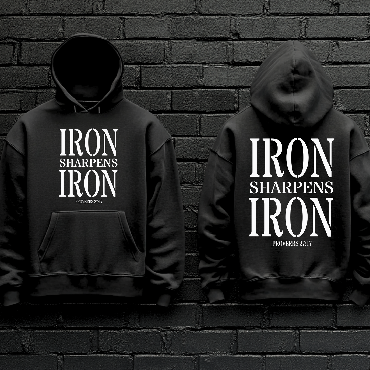 Iron Sharpens Iron Hoodie